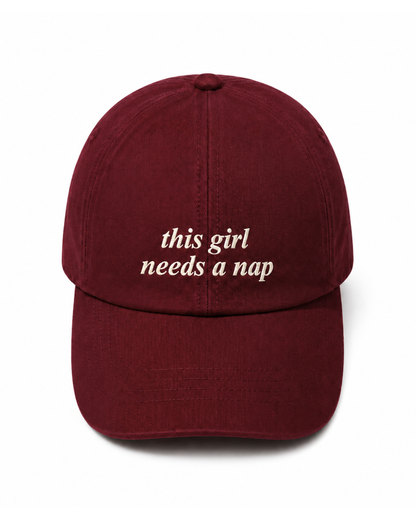 THIS GIRL NEEDS A NAP CAP